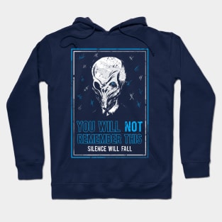 You will not remember this. (Second Version) Hoodie